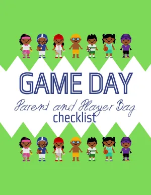 Game Day Bag Checklist